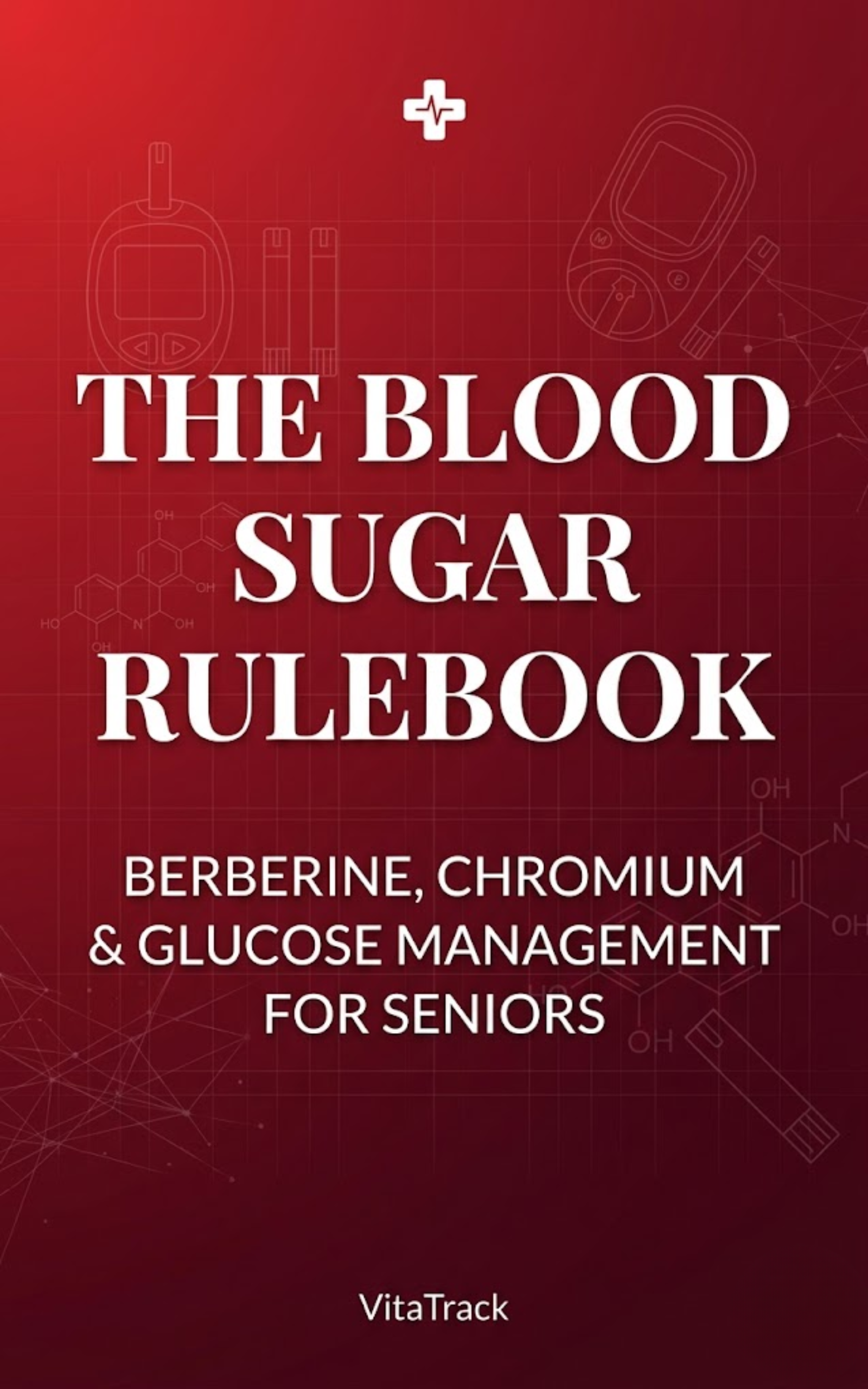 The Blood Sugar Rulebook