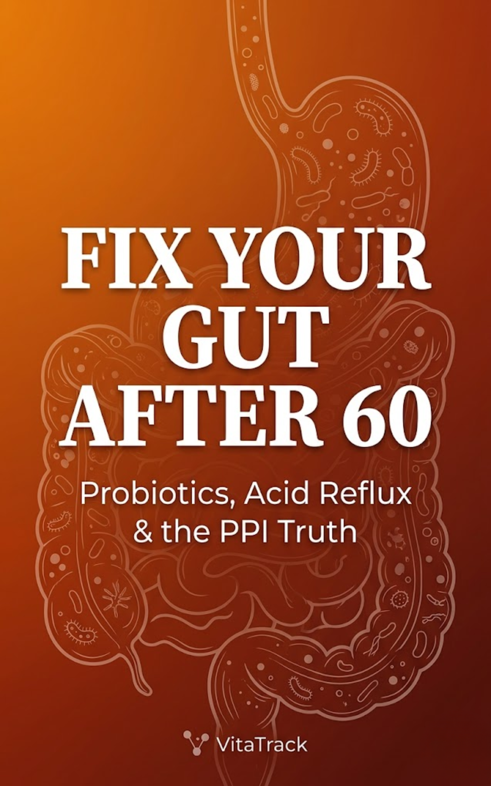 Fix Your Gut After 60