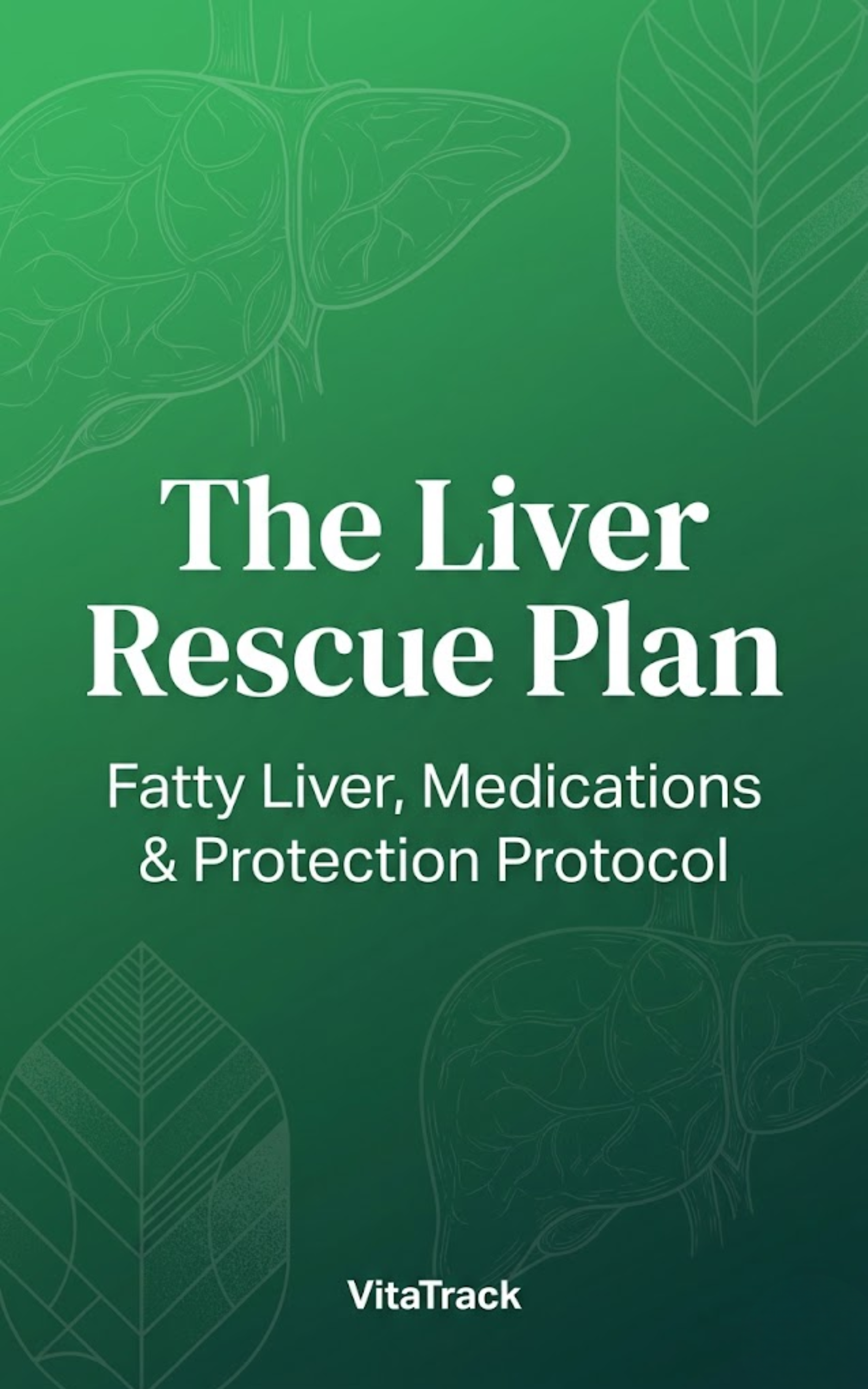 The Liver Rescue Plan